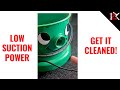 Low suction power on henrygeorge vacuum cleaner wetdry  how to increase power suction