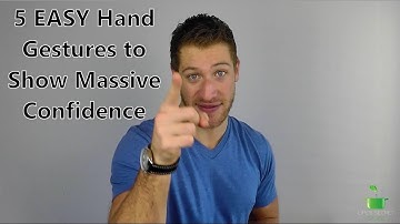 Talk With Your Hands! 5 Gestures to Convey Confidence & Trust