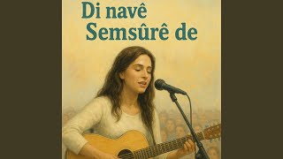 Huzur - Di Navê Semsûrê De