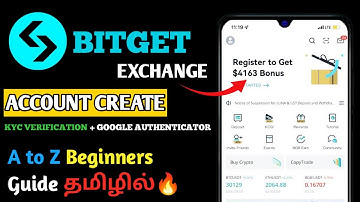 "Bitget-ல் Account உருவாக்குவது மற்றும் KYC Verification செய்வது எப்படி? | Step-by-Step Tamil Guide"