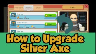 Harvest Town | How to Upgrade Silver Axe & How to Mining for Beginner