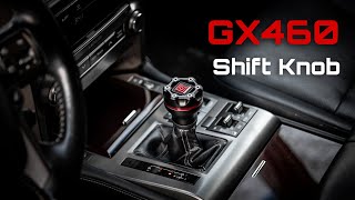 GX460 Shift Knob | Ranger Series Install Guide