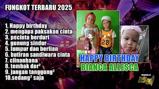 DJ ICHA ALCEENA - {SPESIAL HBD BIANCA ALLESCA } FUNGKOT 2025