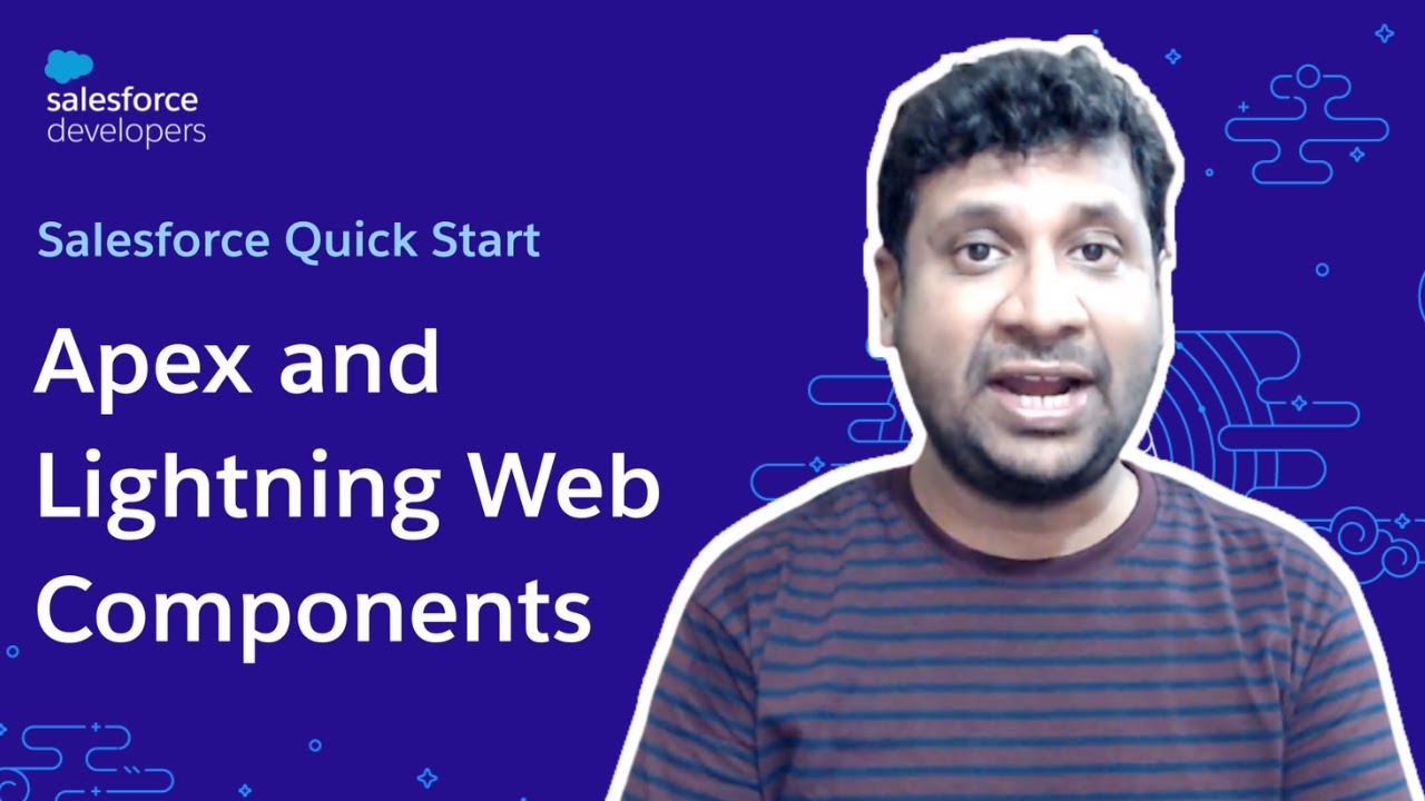Apex and Lightning Web Components in Salesforce | Quick Start | Episode ...