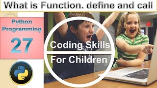How to define and call function python tutorial 27