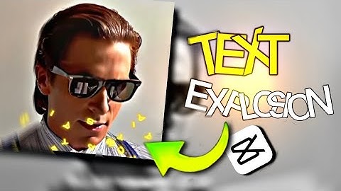 Capcut Pro: Text Explosion animation 🔥