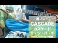※再プレイ 【CASCADE カスケード】 ミ・ツ・バ・チ  ベース