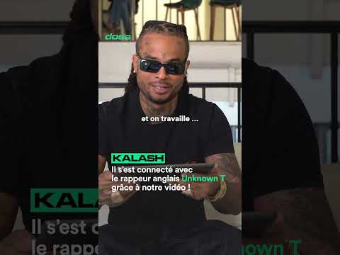 🇫🇷 KALASH x UNKNOWN T 🇬🇧 : bientôt le feat ?