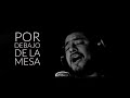 Por Debajo De La Mesa - Luis Miguel (cover)