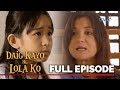 Daig Kayo Ng Lola Ko: Pinang, the girl who makes too many excuses | Full Episode