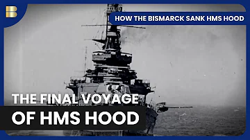 How the Bismarck Sank HMS Hood - Documentary