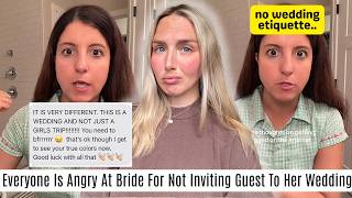 Bride Faces Massive Backlash After Friend Finds Out She's Not On The Wedding Guest List
