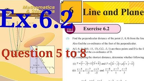 Exercise 6.2,HSC,12th Maths1,question 5 to 8,Line and Plane,state board, new syllabus