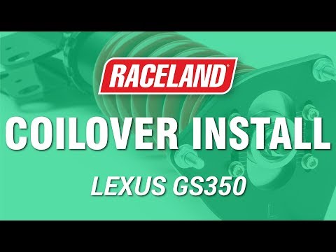 How To Install Raceland Lexus GS350 Coilovers