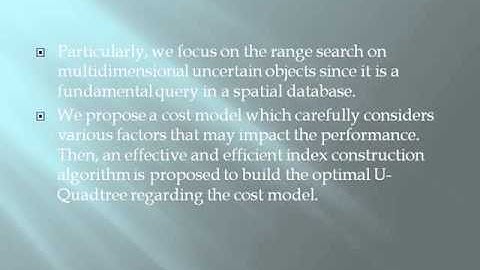 2014 IEEE DATA MINING Effectively Indexing the Multidimensional Uncertain Objects