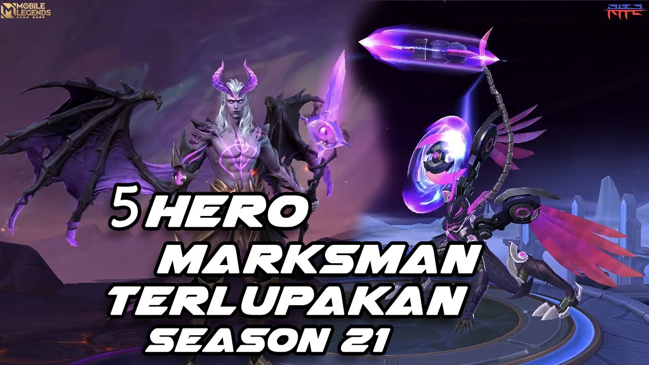 5 HERO MARKSMAN TERLUPAKAN SEASON 21 ┃Mobile Legends Indonesia
