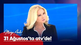Müge Anlı ile Tatlı Sert yeni sezonuyla 31 Ağustos Pazartesi atv'de başlıyor! @atvturkiye