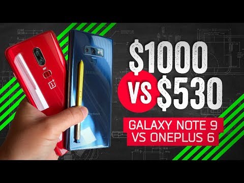 Galaxy Note 9 vs OnePlus 6: The $500 Difference