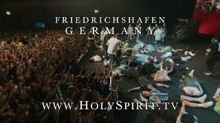 The Fire of Revival in Germany | The Holy Spirit Poured Out in Friedrichshafen