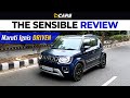 Ignis 2020 Review | Alpha Variant | Petrol-AMT | The Sensible Review | October 2020