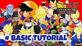 Dragon Ball Z Tenkaichi Tag Team Tutorial | Basic Moves