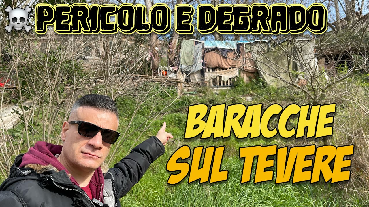 Baraccopoli sulla sponda Proibita del Tevere