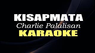 KISAPMATA KARAOKE SONG BY RIVERMAYA IN STYLE OF CHARLIE PALALISAN #viral #trending #karaoke #fyp