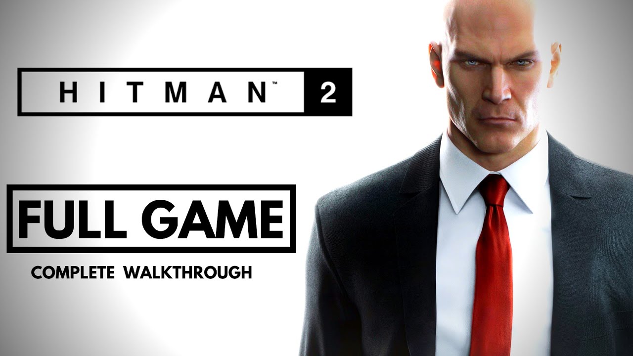 HITMAN 2 FULL GAME Walkthrough All Missions Gameplay Dante Debu Gaming YouTube hitman-2-full-game-walkthrough-all-missions-gameplay-dante-debu-gaming-youtube