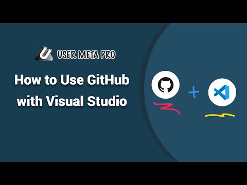 How to Use GitHub with Visual Studio | User Meta Pro