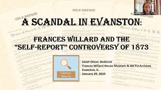A Scandal in Evanston: Frances Willard and the Self-Report Controversy