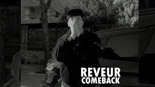 REVEUR COMEBACK