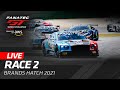 RACE 2 | BRANDS HATCH | GT WORLD CHALLENGE 2021