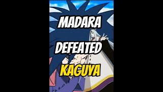 Madara Defeated Kaguya