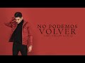 Descargar No la escuches si estas triste 😭😥💔 No podemos volver - Meño Segovia Oficial Descargar No la escuches si estas triste 😭😥💔 No podemos volver - Meño Segovia Oficial