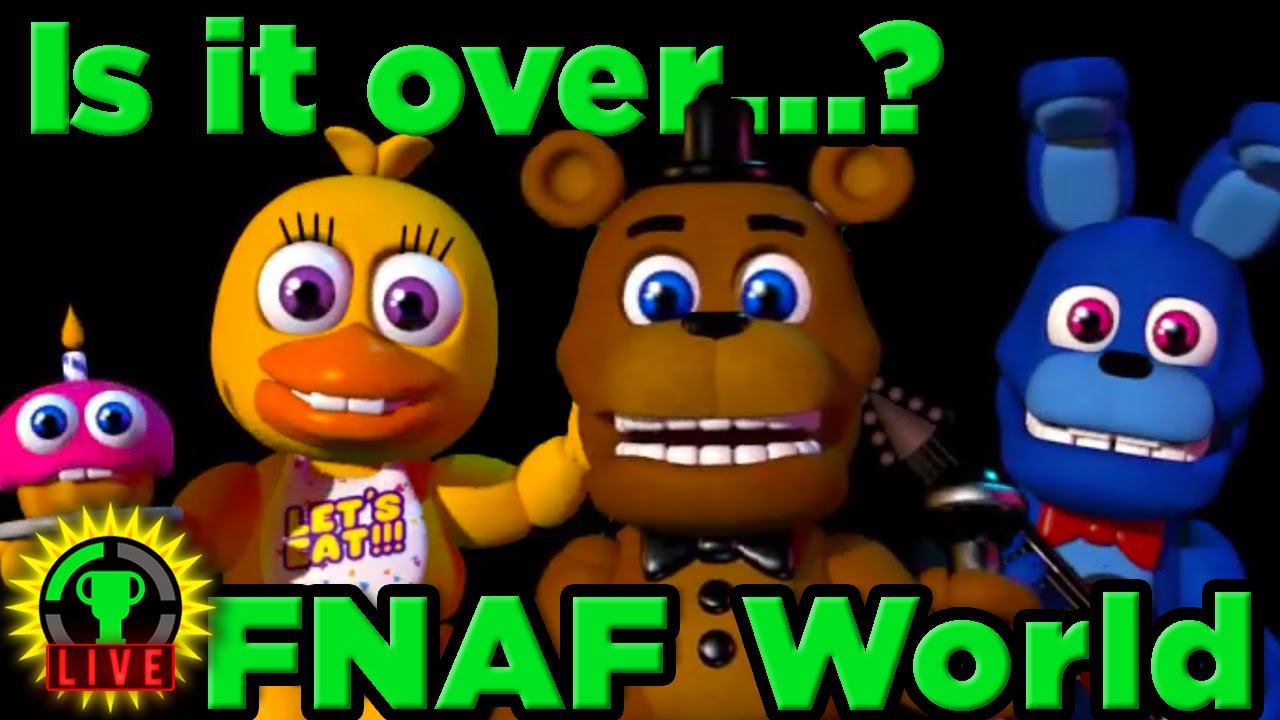 GTLive: FNAF World's Hot Cheesy Ending! - NEXT Livestream: TUESDAY 2/2 at 4PM PT / 7PM ET 