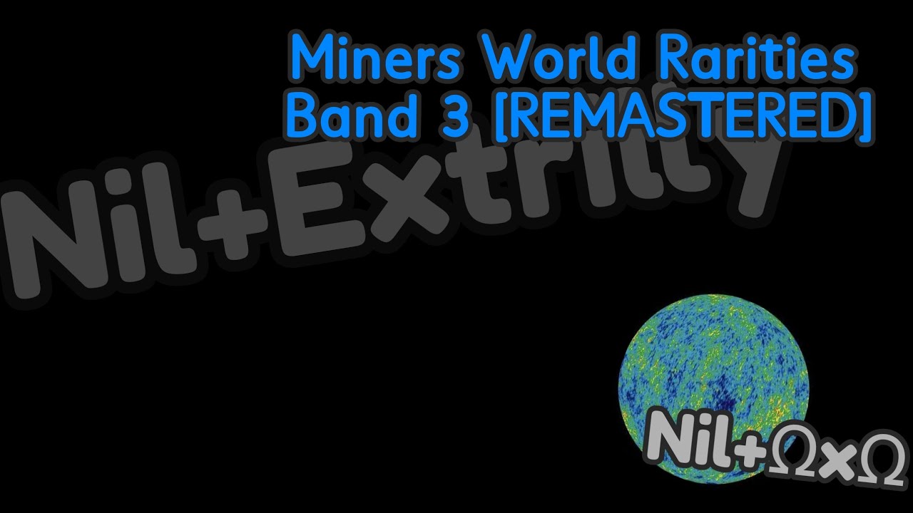 Miners World Rarities Band 3 [REMASTERED] - YouTube