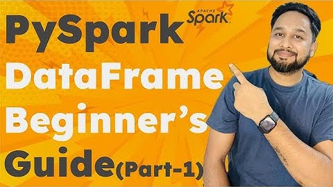 PySpark DataFrame Functions || Beginner’s Guide - 2024