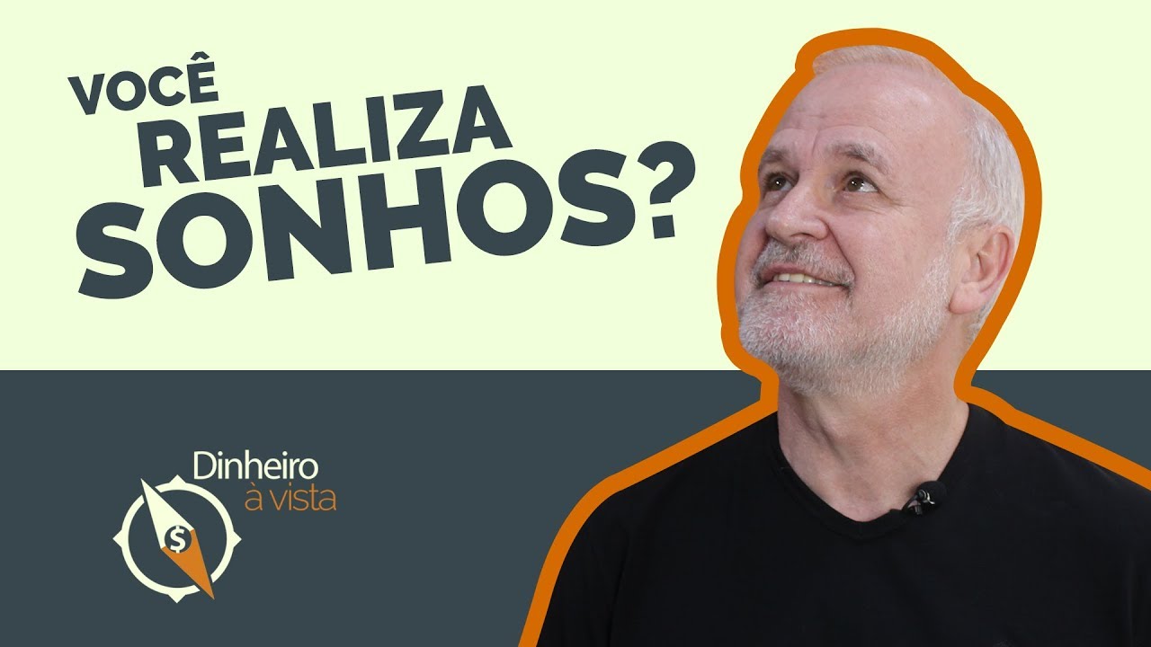 Você REALIZA SONHOS?