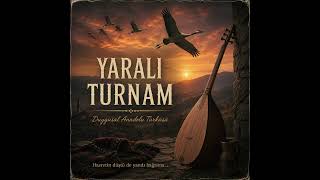 Yaralı Turnam