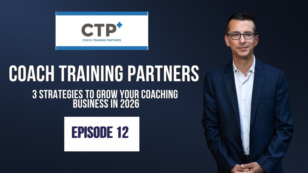 3 Strategies to Grow Your Coaching Business in 2026 - Episode 12 - YouTube
