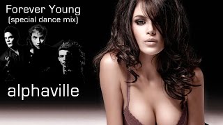 Alphaville - Forever Young (Special Dance Mix) chords