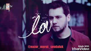 Nazar&Murat ❤ömrüm Resimi