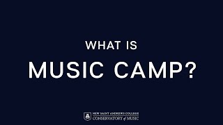 Summer Music Camp 2023 | What Is Music Camp?