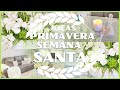 DECORACION PARA PRIMAVERA Y SEMANA SANTA/DECORACION EN BLANCO PARA LA SALA/ELEGANTE DECORACION