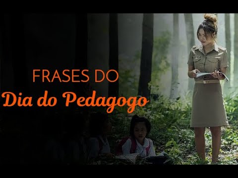Frases do Dia do Pedagogo » Querido Jeito
