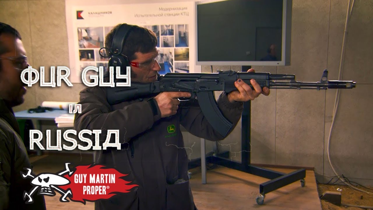 Guy Tries Out A Kalashnikov - Our Guy In Russia | Guy Martin Proper