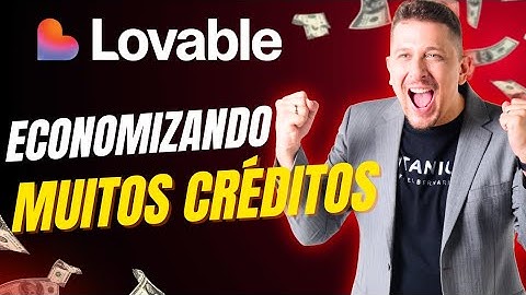 Economizando MUITOS créditos no Lovable