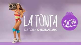 Jimena Baron -  La Tonta - Dj Tora Remix