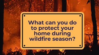 Tips For A Fire Smart Home
