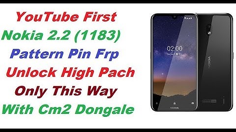 Nokia 2.2 1183  Pattern Pin Frp Unlock